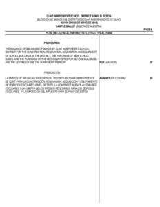 CLINT INDEPENDENT SCHOOL DISTRICT BOND ELECTION (ELECCIÓN DE BONOS DEL DISTRITO ESCOLAR INDEPENDIENTE DE CLINT) MAY 9, DE MAYO DESAMPLE BALLOT (BOLETA DE MUESTRA) PAGE 6 PCTS), (163-3), , (