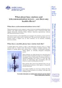 What about base stations and telecommunication towers - are there any health effects?