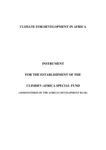 Microsoft Word - Climate for the development in Africa - Instrument for the establishment of the climdev-Africa special Fund