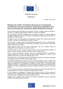 EUROPEAN COMMISSION  STATEMENT Brussels, 2 July[removed]Statement of Vice President Almunia on Commission
