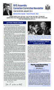 NYS Assembly Correction Committee Newsletter YEAR IN REVIEW, JANUARY 2014 Sheldon Silver, Speaker • Daniel O’Donnell, Chair DISTRICT OFFICE: 245 W. 104th Street • New York, New York 10025 • [removed]ALBANY OF