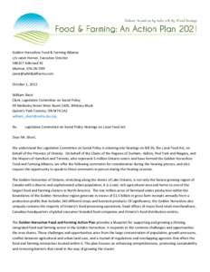 Golden Horseshoe Food & Farming Alliance c/o Janet Horner, Executive Director[removed]Sideroad 10 Mulmur, ON L9V 0R9 [removed] October 1, 2013