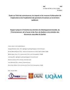 Étude sur l’état des connaissances, les impacts et les mesures d’atténuation de l’exploration et de l’exploitation des gisements d’uranium sur le territoire québécois Rapport préparé à l’intention du 