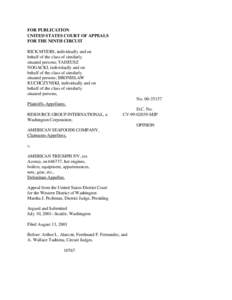 FOR PUBLICATION UNITED STATES COURT OF APPEALS FOR THE NINTH CIRCUIT RICK MYERS, individually and on behalf of the class of similarly situated persons; TADEUSZ