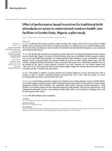 Effect of performance-based incentives for traditional birth attendants on access to maternal and newborn health-care facilities in Gombe State, Nigeria: a pilot study