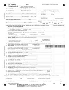 DELAWARE FORM[removed]X 2014 NON-RESIDENT AMENDED PERSONAL INCOME TAX RETURN