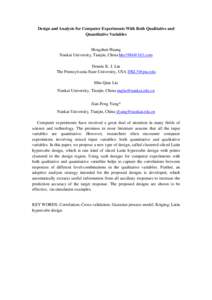 Design and Analysis for Computer Experiments With Both Qualitative and Quantitative Variables Hengzhen Huang Nankai University, Tianjin, China  Dennis K. J. Lin