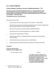 P6_TA-PROV[removed]Satamavaltioiden suorittama valvonta (uudelleenlaatiminen) ***II Euroopan parlamentin lainsäädäntöpäätöslauselma 24. syyskuuta 2008 neuvoston yhteisestä kannasta Euroopan parlamentin ja neuvo