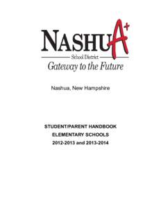 Nashua, New Hampshire  STUDENT/PARENT HANDBOOK ELEMENTARY SCHOOLS[removed]and[removed]