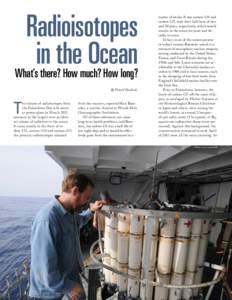 Radioisotopes in the Ocean What’s there? How much? How long? By David Pacchioli