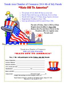 Tomah Area Chamber of Commerce 2014 4th of July Parade  “Hats Off To America”   