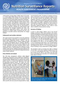 International Organization for Migration  Nutrition Surveillance Reports HEALTH ASSESSMENT PROGRAMME  ISSUE NO. 3, January–December 2012