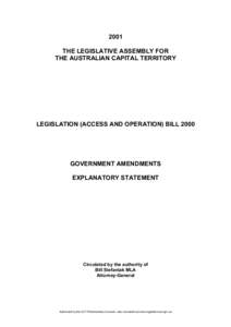 2001 THE LEGISLATIVE ASSEMBLY FOR THE AUSTRALIAN CAPITAL TERRITORY LEGISLATION (ACCESS AND OPERATION) BILL 2000