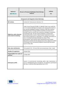 Institute for Transuranium Elements / Future enlargement of the European Union / European Union / Joint Research Centre / Ispra / European Neighbourhood Policy / Institute for Environment and Sustainability / Science and technology in Europe / Europe / Physics