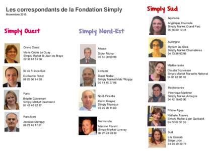 Les correspondants de la Fondation Simply Novembre 2015 Simply Sud Aquitaine