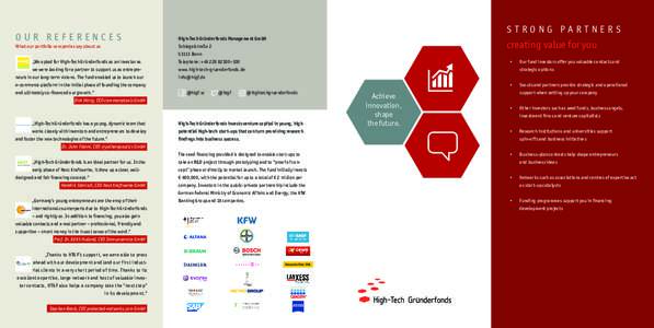 STRONG PARTNERS  OUR REFERENCES High-Tech Gründerfonds Management GmbH