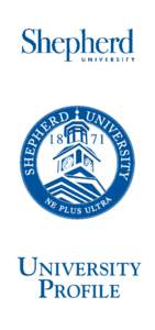 University Profile Shepherd University Location