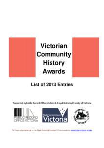 Victorian Community History Awards / Ballarat / Chewton /  Victoria / Royal Historical Society of Victoria / Bendigo / Castlemaine railway station / Geelong / Australian gold rushes / Clare Gervasoni / States and territories of Australia / Victoria / Geography of Australia