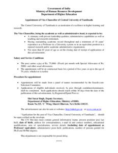 Government of India Ministry of Human Resource Development Department of Higher Education Appointment of Vice-Chancellor of Central University of Tamilnadu The Central University of Tamilnadu is an institution of excelle