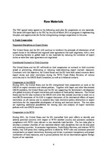 Raw Materials The TEC agreed today agreed on the following work plan for cooperation on raw materials. The teams will report back to the TEC by the end of March 2012 on progress in implementing this plan, and opportuniti