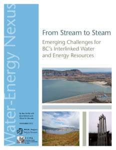 Water-Energy Nexus  From Stream to Steam Emerging Challenges for BC’s Interlinked Water and Energy Resources