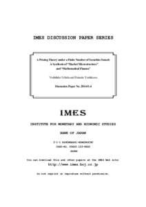 A Pricing Theory under a Finite Number of Securities Issued: A Synthesis of 