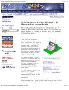 Building Custom-Designed Houses in 24 Hours without Human Hands:57 PM Story Posted: 11 Feb:38PM | Last modified: :26:42 AM Printer-friendly version