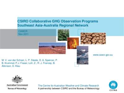 Oceanography / Atmospheric sciences / Air dispersion modeling / Commonwealth Scientific and Industrial Research Organisation / Meteorology / Climatology / Climate change in Australia / Effects of global warming on Australia / Climate of Australia / Environment of Australia / Science