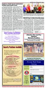 Sac & Fox News v February 2012 v Page 9  Electronic Health Record Implemented At Black Hawk Health Center On June 7, 2010, the Black Hawk Health Center implemented the first phase of the