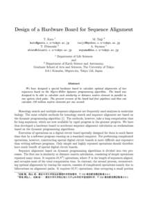 Design of a Hardware Board for Sequence Alignment T. Kato 1  M. Taiji 2