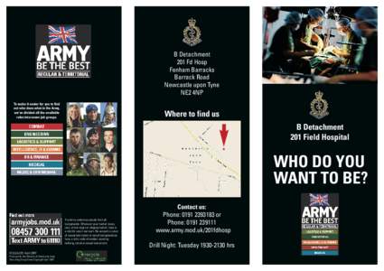 B Detachment 201 Fd Hosp Fenham Barracks Barrack Road Newcastle upon Tyne NE2 4NP