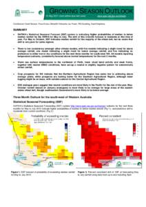 GROWING SEASON OUTLOOK 15 May[removed]next edition due mid June) www.agric.wa.gov.au/climate  Contributors: David Bowran, Fiona Evans, Meredith Fairbanks, Ian Foster, Phil Goulding, David Stephens.