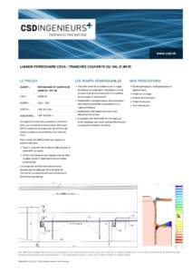 LIAISON FERROVIAIRE CEVA | TRANCHÉE COUVERTE DU VAL D’ARVE  LE PROJET CLIENT >  RÉPUBLIQUE ET CANTON DE