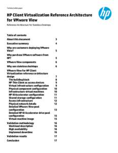 Technical white paper  HP Client Virtualization Reference Architecture for VMware View Reference Architecture for Stateless Desktops