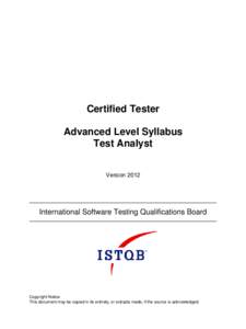 Certified Tester Advanced Level Syllabus Test Analyst Version[removed]International Software Testing Qualifications Board