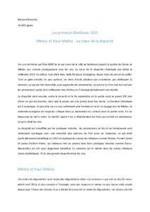   Bernard	
  Burtschy	
   14	
  400	
  signes	
   Les  primeurs  Bordeaux  2015   Médoc  et  Haut-­‐Médoc  :  au  cœur  de  la  disparité  