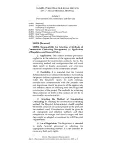 26 GAR - PUBLIC HEALTH & SOCIAL SERVICES DIV. 2 - GUAM MEMORIAL HOSPITAL Article 5 Procurement of Construction and Services §[removed]Reserved] §[removed]Responsibility for Selection of Methods of Construction