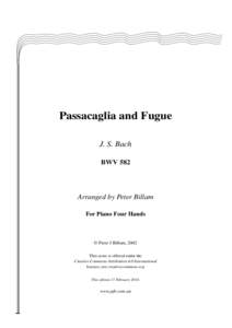 Passacaglia and Fugue in C minor /  BWV 582 / Passacaglia / Fugue / BACH motif / Johann Sebastian Bach / Clavier-Übung III / Passacaglia in D minor /  BuxWV 161 / Music / Historical dance / Musical forms