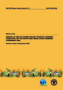 Minutes of the Meeting of the EAF-Nansen Project Regional Steering Committee for the South West Indian Ocean Fisheries Commission Area. Mombasa, Kenya, 26 September 2009.