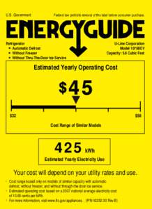 U.S. Government  Federal law prohibits removal of this label before consumer purchase. U-Line Corporation Model 1075BEV