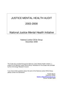 JUSTICE MENTAL HEALTH AUDIT[removed]National Justice Mental Health Initiative National Justice CEOs Group December 2008