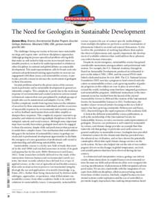 The Need for Geologists in Sustainable Development  GSA Today | December 2013 Germán Mora, Director, Environmental Studies Program, Goucher College, Baltimore, Maryland 21204, USA, german.mora@
