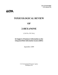 USEPA: TOXICOLOGICAL REVIEW OF 2-HEXANONE