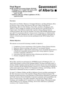 Economy of Oregon / Economy of Washington / Environment of the United States / Pacific Northwest Economic Region / Regionalism / Western United States / Len Webber / Richard Marz / National Conference of State Legislatures / International relations / Provinces and territories of Canada / Economy of Montana