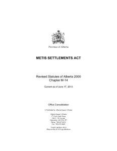 Province of Alberta  METIS SETTLEMENTS ACT