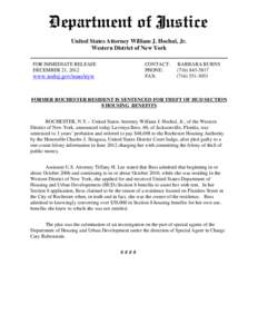 United States Attorney William J. Hochul, Jr. Western District of New York FOR IMMEDIATE RELEASE DECEMBER 21, 2012  CONTACT: