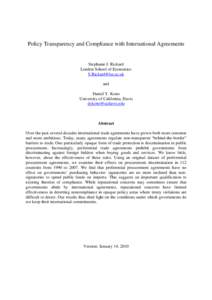 Policy Transparency and Compliance with International Agreements  Stephanie J. Rickard London School of Economics [removed] and