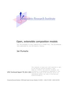 Open, extensible composition models For the workshop on Free Composition at ECOOPThe proceedings were published by the ACM digital library. Ian Piumarta