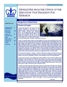 NEWSLETTER FROM THE OFFICE OF THE EXECUTIVE VICE PRESIDENT FOR RESEARCH Volume 4, Issue 3  Fall 2012