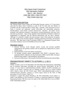 Ohio Space Grant Consortium Ohio Aerospace Institute Paul C. Lam, Director[removed], ([removed]http://www.osgc.org/ PROGRAM DESCRIPTION